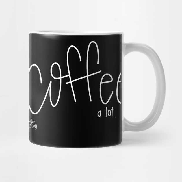 i like coffee. by Hannah’s Hand Lettering